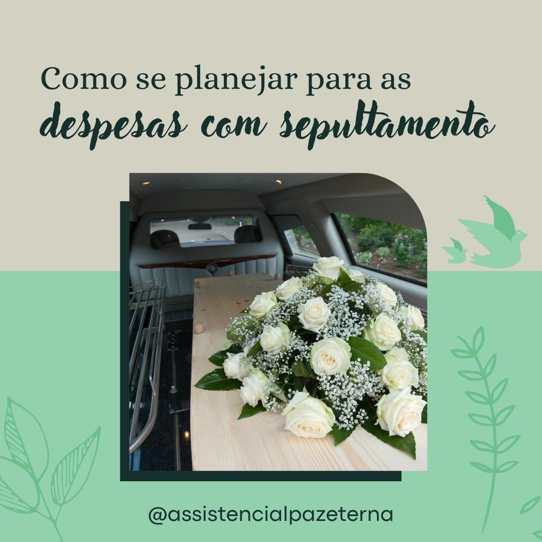 Como se planejar para as despesas com sepultamento